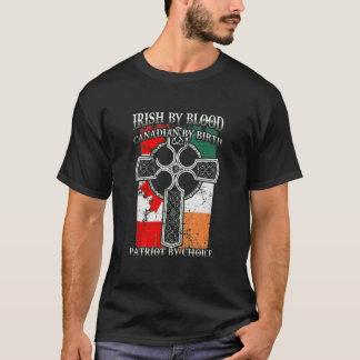IRISH BLOOD CANADIAN BIRTH T SHIRT