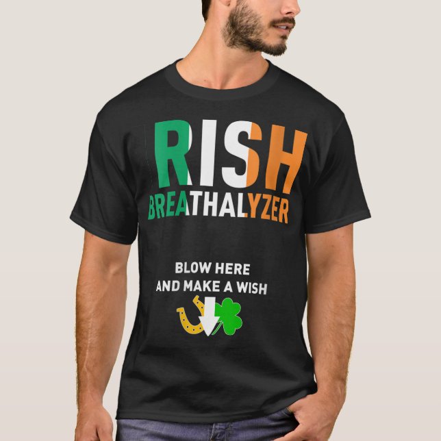 Irish Breathalyzer Blow here St. Patrick's Day Dri T Shirt (Framsida)