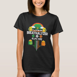 Irish Breathalyzer Blow hit St Paddy Day T Shirt