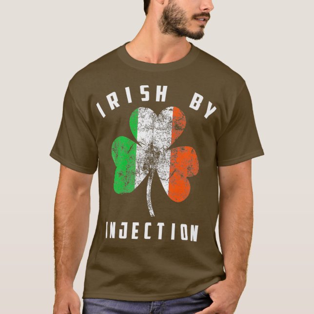 Irish by Injection Shirt Cute Ireland Funny Gift T (Framsida)