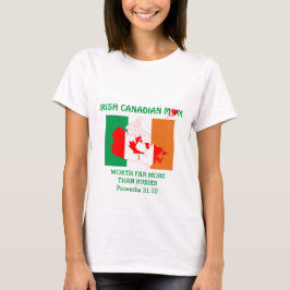 IRISH CANADIAN MAMMA mer än Rubies PROVERBS 31 T Shirt