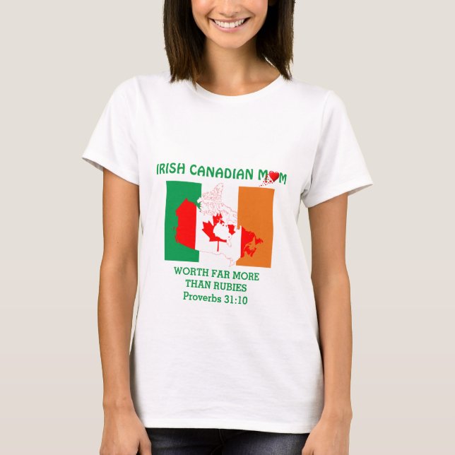 IRISH CANADIAN MAMMA mer än Rubies PROVERBS 31 T Shirt (Framsida)