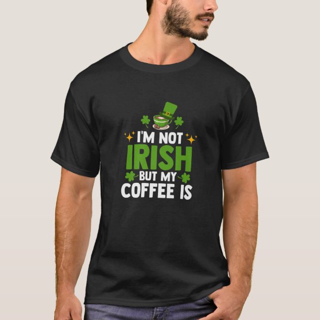 Irish Coffee Ireland Lucky Löv St. Patrick's Day T Shirt (Framsida)