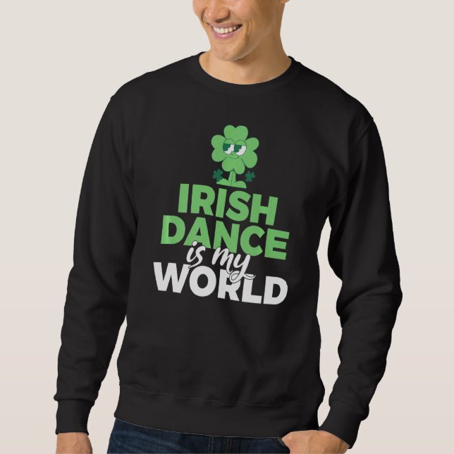 Irish Dance är My World Irish Dancer Lång Ärmad Tröja (Framsida)