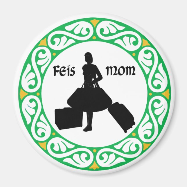 Irish Dance Feis Mamma Magnet (Framsidan)