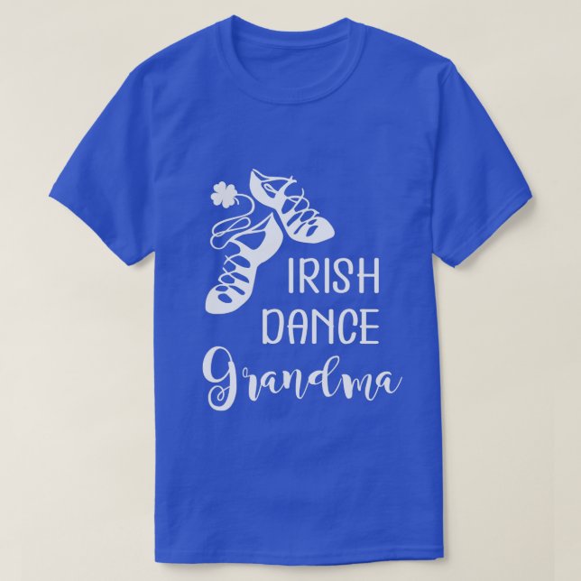 Irish Dance Grandma Grandmor Feis T Shirt (Design framsida)