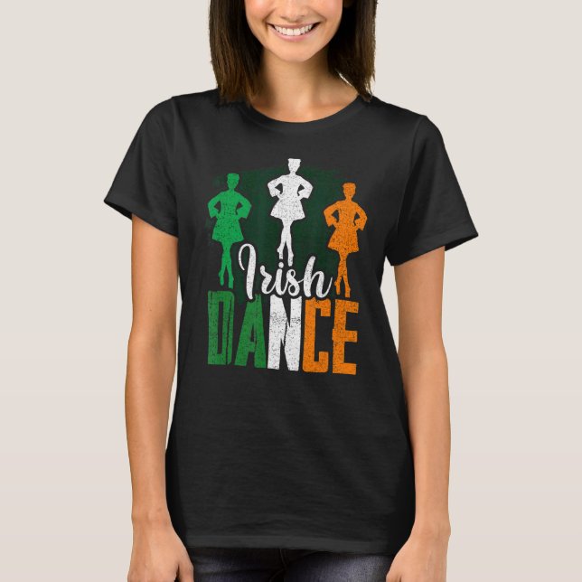 Irish Dance Ireland Dancing T Shirt (Framsida)