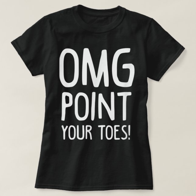 Irish Dance Omg Point Your Toes Dancer St Patricks T Shirt (Design framsida)