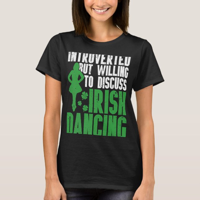 Irish Dance St patricks day Reel Girl Irish Step D T Shirt (Framsida)
