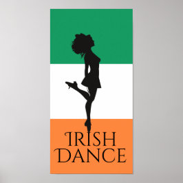 Irish Dancer and Flagga of Ireland Hard Shoe Dance Poster