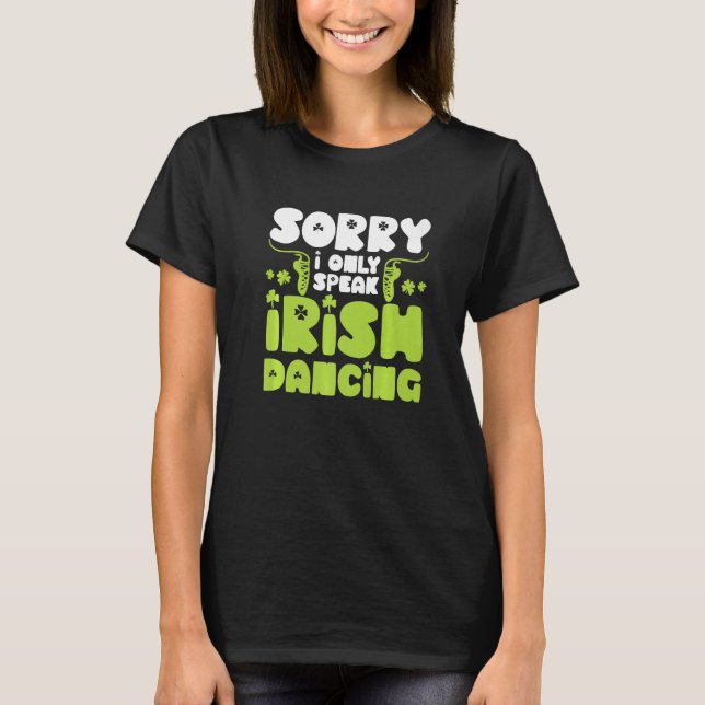 Irish Dancer Ceili Reel Dance Feis Irish Step Danc T Shirt (Framsida)