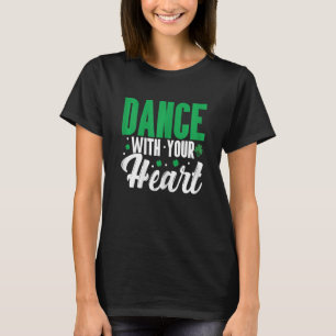 Irish Dancer Ceili Reel Dance Feis Irish Step Danc T Shirt