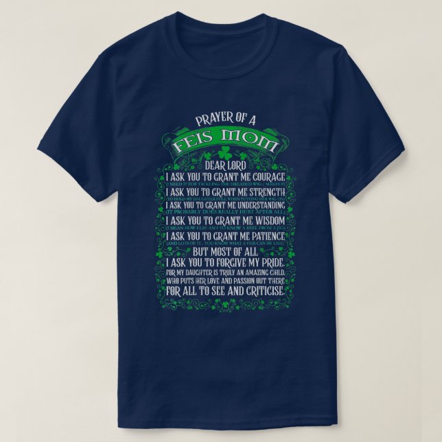 Irish Dancer Prayer of a Feis Mamma Dance Dotter T Shirt (Design framsida)