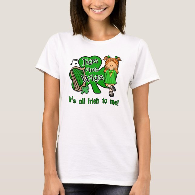 Irish Dancing, jigs and Wigs T-shirt (Framsida)