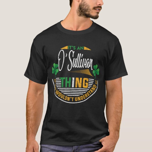 Irish - Det är An O'Sullivan Sak T Shirt (Framsida)