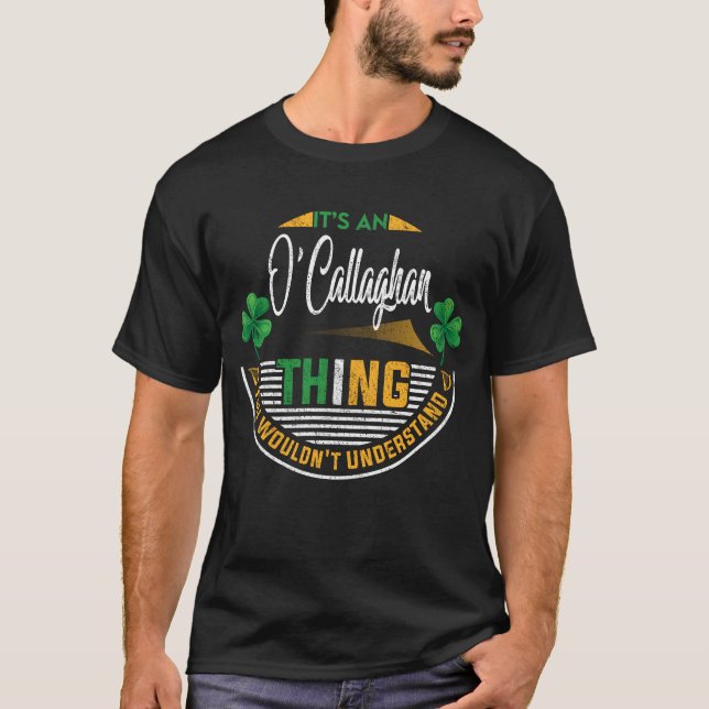 Irish - Det är en O'Callaghan Sak T Shirt (Framsida)