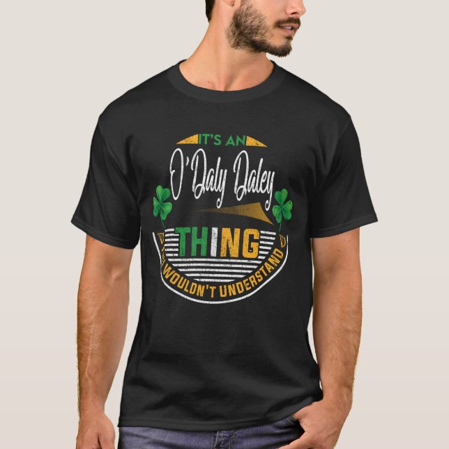 Irish - Det är en O'Daly-Daley Sak T Shirt (Framsida)