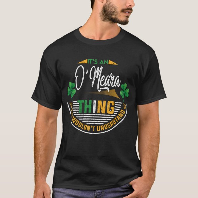 Irish - Det är en O'Meara Sak T Shirt (Framsida)