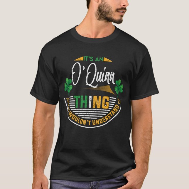 Irish - det är en O'Quinn Sak T Shirt (Framsida)