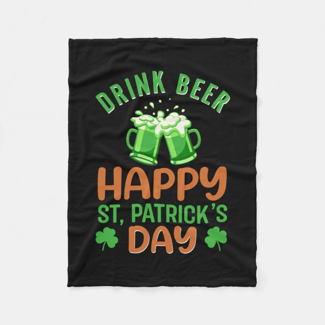 Irish Drink Beer Lycklig St Patrick S Day Fleecefilt (Framsidan)