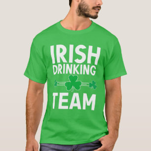 Irish Drinking Team St patricks day Funny Shamrock T Shirt