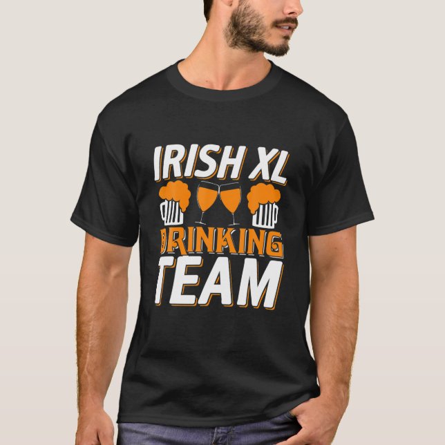 Irish Drinking Team St Patrick's Irish Beer Drinki T Shirt (Framsida)