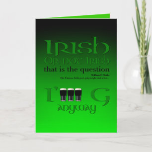 Irish eller not Irish Original St patrick's day Gr Kort