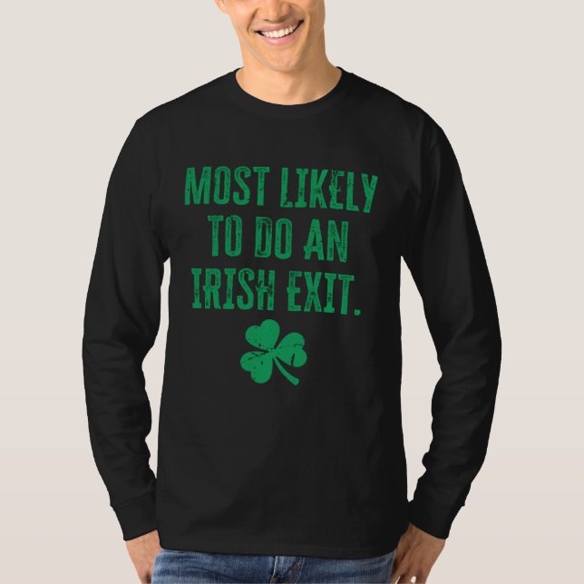 Irish Exit And Shamrock  St Patrick's Day T Shirt (Framsida)