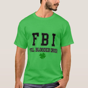 Irish FBI Fullt Blooded Irish Shirt Tröja