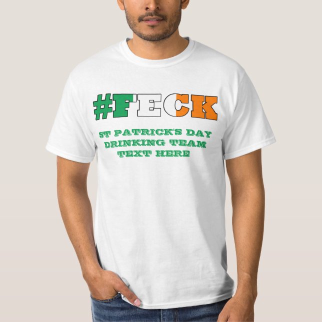 Irish Feck St patricks day T-shirt (Framsida)