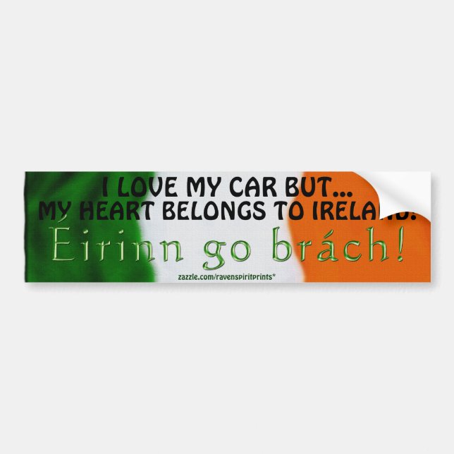 IRISH FLAGGA GIFT RANGE ~ Eirinn gå brach! Bildekal (Framsidan)