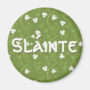Irish for Cheers or Health Magnet
