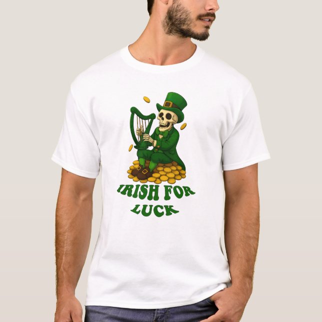 Irish for Luck T Shirt (Framsida)
