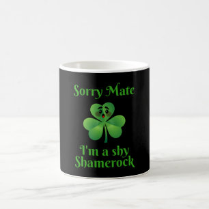 Irish - Förlåt att Mate jag är en Shy Shamrock Kaffemugg
