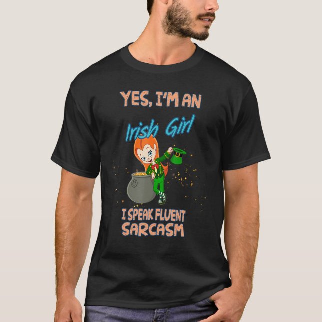Irish Girl Taleak Fluent Sarcasm Funny Cute T Shirt (Framsida)