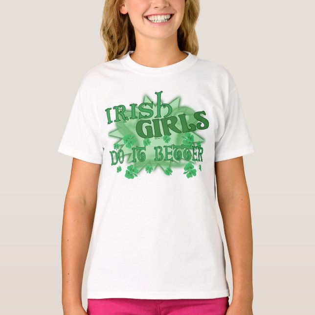 Irish Girls, bättre barn T Shirt (Framsida)
