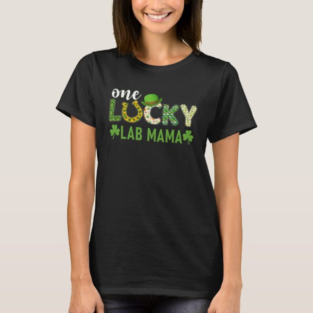 Irish Group Matching One Lucky Lab Mama St Patrick T Shirt (Framsida)
