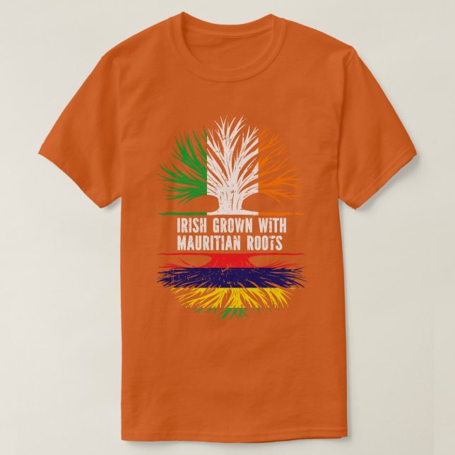 Irish Grown with Mauritian Roots Ireland Flagga T Shirt (Design framsida)