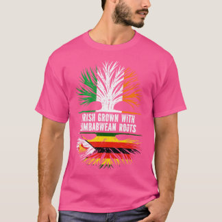 Irish Grown with Zimbabwe Roots Ireland Flagga T Shirt