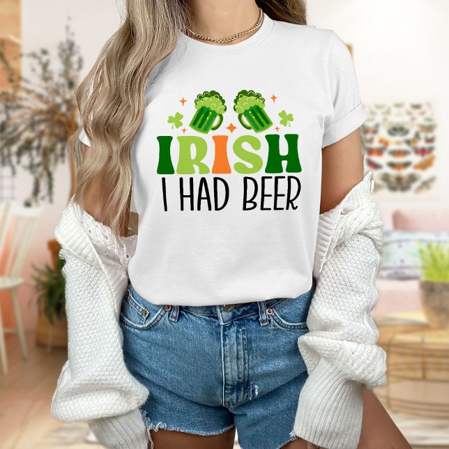 Irish I had Beer Shirt, St patrick's day T Shirt (Skapare uppladdad)