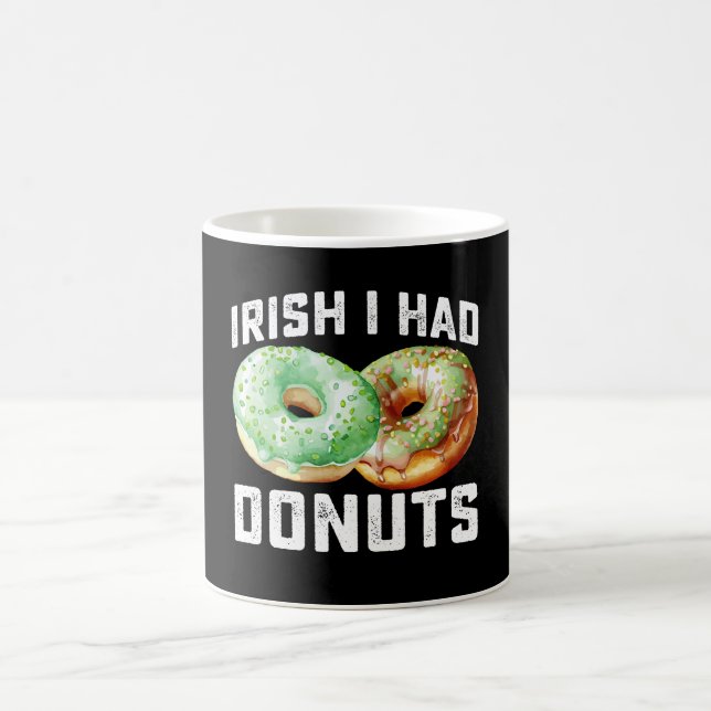 Irish I hade Donuts Älskare funny St patrick's day Kaffemugg (Center)