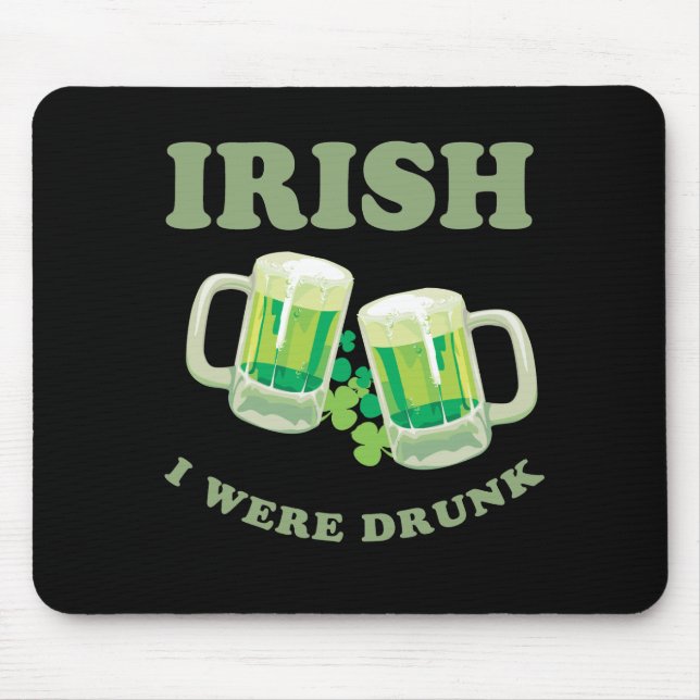 IRISH I VAR DRUNK MUSMATTA (Framsidan)