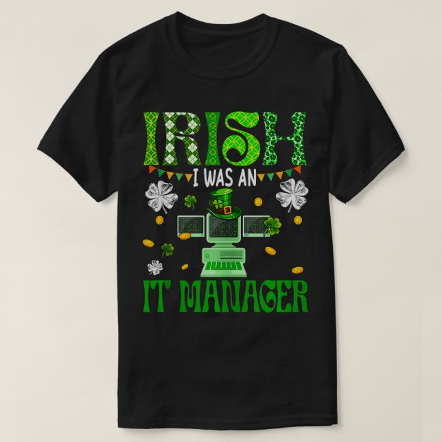 Irish I var en IT Manager Patricks Day Leopard Sha T Shirt (Design framsida)