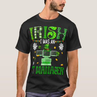 Irish I var en IT Manager Patricks Day Leopard Sha T Shirt