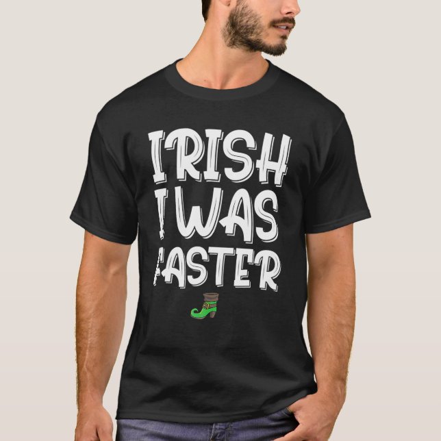 IRISH I VAR SNABBARE Springer, Lustig T Shirt (Framsida)