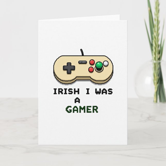 Irish I Was A Gamer Card Kort (Framsida)