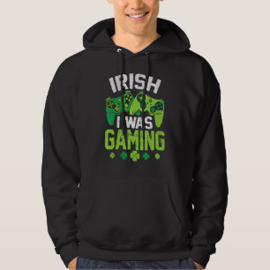 Irish I was Gaming Funny St patricks day Gamer Boy Hoodie