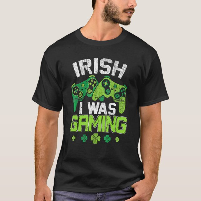 Irish I Was Gaming Funny St Patricks Day Gamer Boy T Shirt (Framsida)