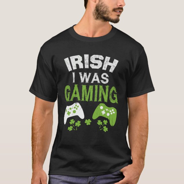 Irish I Was Gaming  St Patricks Day Gamer Boys Men T Shirt (Framsida)