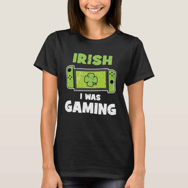 Irish I was Gaming Video Gamers Kids St Patricks D T Shirt (Framsida)